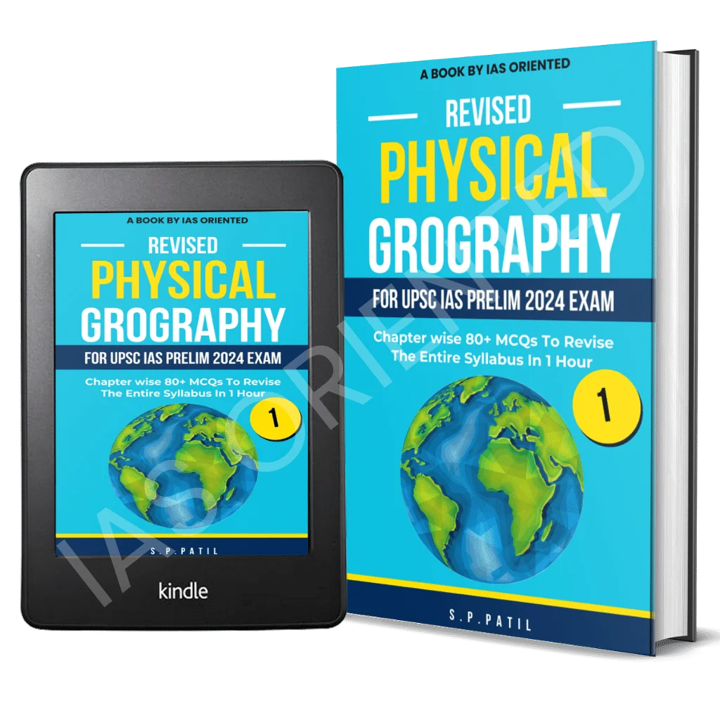 Revise Fundamental of Physical Geography For UPSC IAS 2025 Prelim Exam-IAS Oriented
