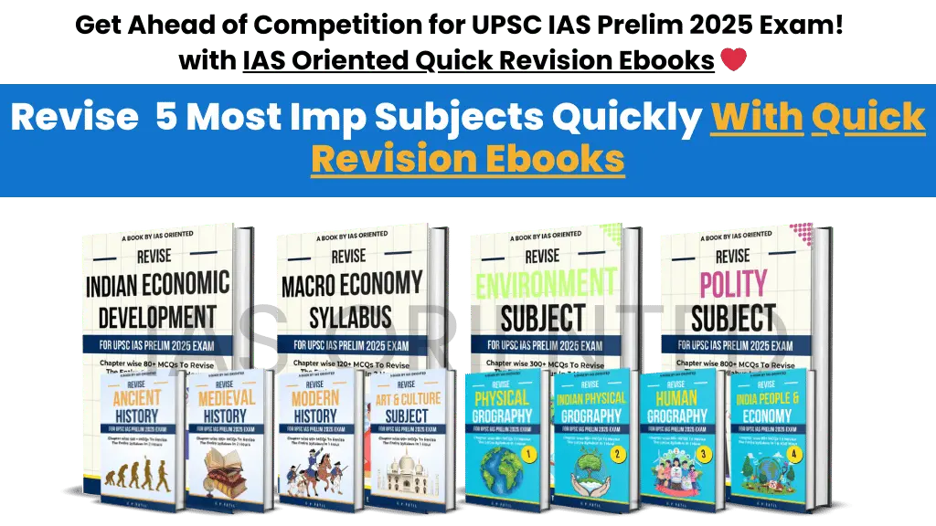 Quick Revision eBooks for UPSC Civil Services Aspirants-IAS Oriented