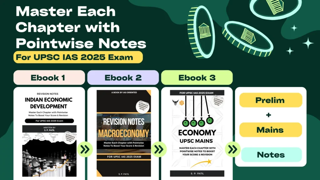 Revise Complete Economy in 6 Days for UPSC IAS 2025 Exam - IAS Oriented